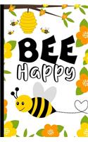 Bee Happy: Cute Compact Bumble Bee Lover Gift With Flowers! - Small Lined Journal/ Notebook (6" x 9")