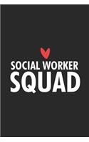 Social Worker Squad