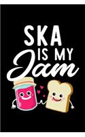 Ska Is My Jam