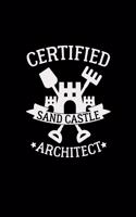 Certified sand castle architect