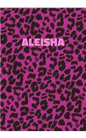 Aleisha: Personalized Pink Leopard Print Notebook (Animal Skin Pattern). College Ruled (Lined) Journal for Notes, Diary, Journaling. Wild Cat Theme Design wi