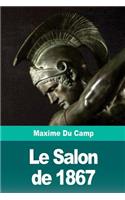 Le Salon de 1867