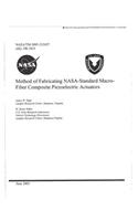 Method of Fabricating Nasa-Standard Macro-Fiber Composite Piezoelectric Actuators