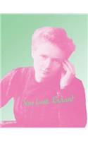 Marie Curie: You Look Radiant College Rule Notebook: 8.5 x 11 inch Composition Style Motivational Designer Notebook Journal: 100 Sheets, 200 pages