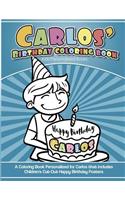 Carlos' Birthday Coloring Book Kids Personalized Books