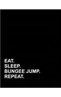 Eat Sleep Bungee Jump Repeat: Accounts Journal(58 Accounts Journal)