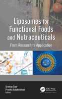 Liposomes for Functional Foods and Nutraceuticals