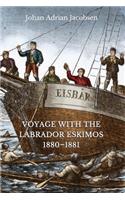 Voyage with the Labrador Eskimos, 1880-1881