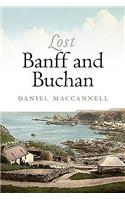 Lost Banff and Buchan