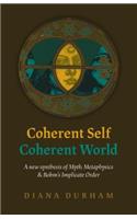 Coherent Self, Coherent World