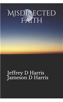 Misdirected Faith