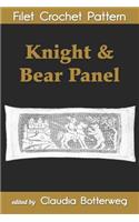 Knight & Bear Panel Filet Crochet Pattern: Complete Instructions and Chart