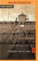 Canción de Auschwitz (Narración En Castellano)