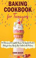 Baking Cookbook for Teenagers