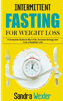 Intermittent Fasting for Weight Loss