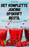 Det Komplette Juicing Opskrift Bestil
