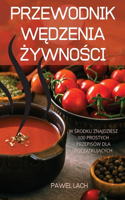 Przewodnik WĘdzenia ŻywnoŚci