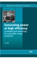 Generating Power at High Efficiency