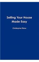 Selling Your House Made Easy