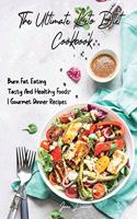 The Ultimate Keto Diet Cookbook