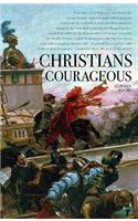 Christians Courageous: (English)