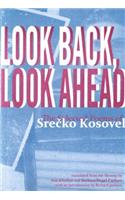 Look Back, Look Ahead