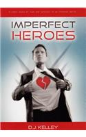 Imperfect Heroes