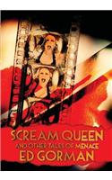 Scream Queen And Other Tales of Menace