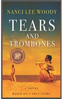 Tears and Trombones
