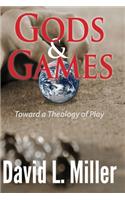 Gods & Games