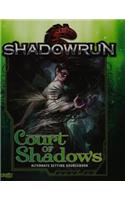 Shadowrun Court of Shadows