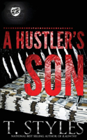 A Hustler's Son (The Cartel Publications Presents): (1 A Hustler's Son)