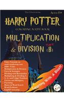 Harry Potter Coloring Math Book Multiplication and Division (B) Ages 8+