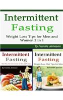 Intermittent fasting: Tips and Tricks for Those Who Want to Lose Weight by Fasting