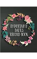 Important Dates Record Book