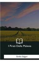 I Pirati Della Malesia