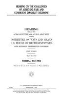 Hearing on the challenges of achieving fair and consistent disability decisions