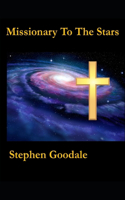 Missionary To The Stars