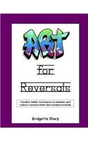 Art for Reversals: Artistic Techniques to Minimize & Correct Letter & Number Reversals