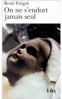 On Ne S Endort Jamais Seul: (A42254 Folio)