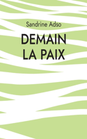 Demain La Paix