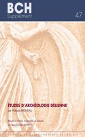 Etudes d'Archeologie Delienne