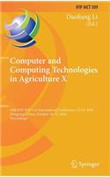 Computer and Computing Technologies in Agriculture X