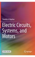 Electric Circuits, Systems, and Motors