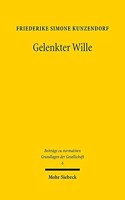 Gelenkter Wille