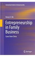 Entrepreneurship in Family Business: Cases from China