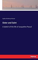 Sister and Saint