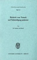 Rucktritt Vom Versuch Und Tatbeteiligung Mehrerer