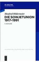 Die Sowjetunion 1917-1991
