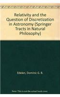 Relativity and the Question of Discretization in Astronomy